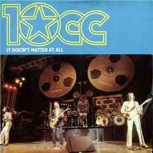 10 CC - It Doesn't Matter At All mp3 album