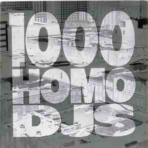 1000 Homo DJs - Apathy mp3 album