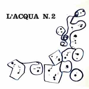 A. R. Luciani - L'Acqua N. 2 mp3 album