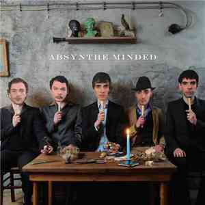 Absynthe Minded - Absynthe Minded mp3 album