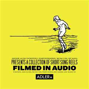 Adler  - Filmed In Audio mp3 album