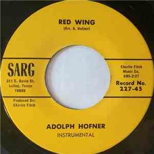Adolph Hofner - Spanish Two Step / Red Wing mp3 album
