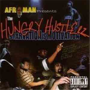 Afroman - The Hungry Hustlerz: Starvation Is Motivation mp3 album