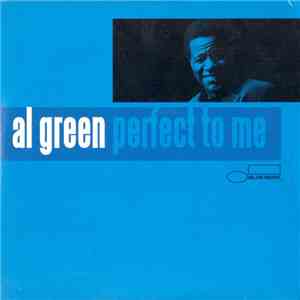 Al Green - Perfect To Me mp3 album