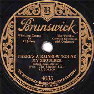 Al Jolson - There's A Rainbow 'Round My Shoulder / Sonny Boy mp3 album
