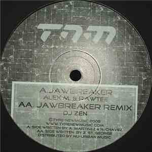 Alex M  & Rawtee - Jawbreaker mp3 album