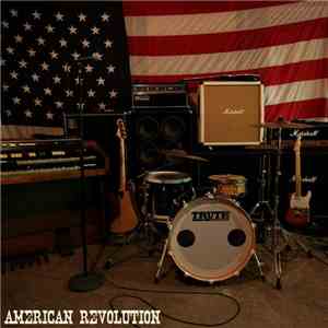 AMERICAN REVOLUTION - AMERICAN REVOLUTION mp3 album