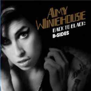 Amy Winehouse - Back To Black: B-Sides mp3 album