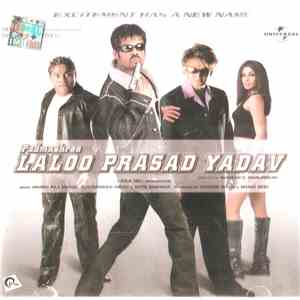 Anand Raj Anand, Sukhwinder Singh & Nitin Raikwar - Padmashree Laloo Prasad Yadav mp3 album