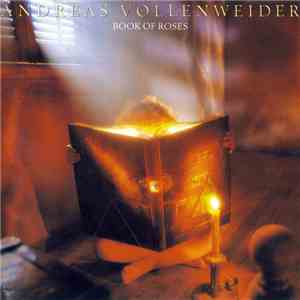 Andreas Vollenweider - Book Of Roses (Sixteen Episodes / Four Chapters) mp3 album