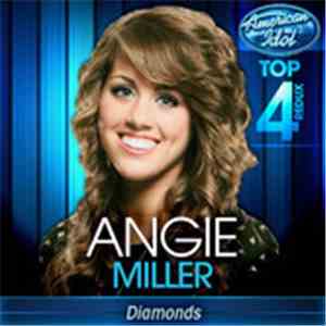 Angie Miller  - Diamonds - American Idol Performance mp3 album