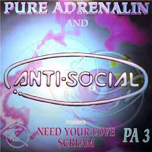 Antisocial - Need Your Love / Scream mp3 album