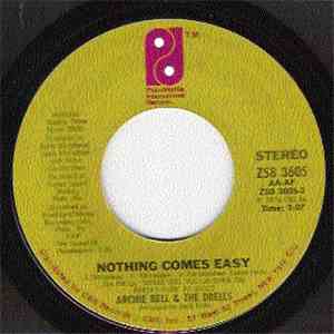 Archie Bell & The Drells - Nothing Comes Easy / Right Here Where I Want To Be mp3 album