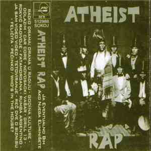 Atheist Rap - Ja Eventualno Bih Ako Njega Eliminišete mp3 album