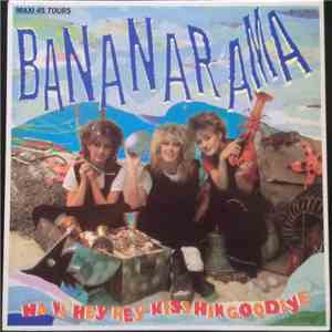 Bananarama - Na Na Hey Hey Kiss Him Goodbye mp3 album
