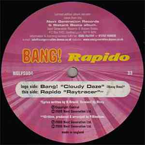 Bang! / Rapido - Cloudy Daze (Remix) / Raytracer mp3 album