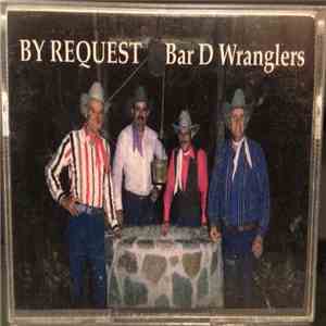 Bar D Wranglers - By Request mp3 album