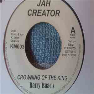 Barry Isaac's - Crowning Of The King mp3 album