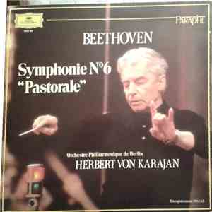 Beethoven, Herbert von Karajan, Berliner Philharmoniker - Symphony No 6 Pastoral mp3 album