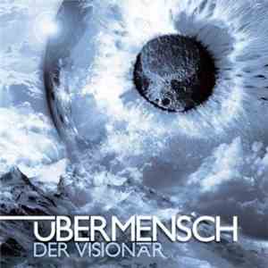 Übermensch  - Der Visionär mp3 album