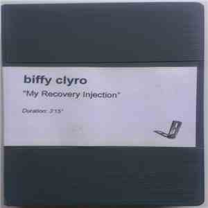 Biffy Clyro - My Recovery Injection mp3 album