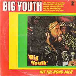 Big Youth - Hit The Road Jack mp3 album