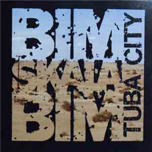 Bim Skala Bim - Tuba City mp3 album