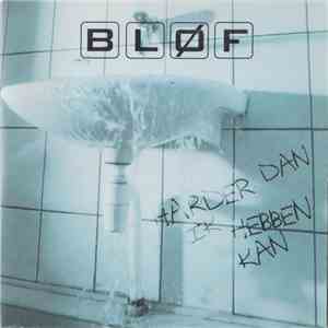 Bløf - Harder Dan Ik Hebben Kan mp3 album