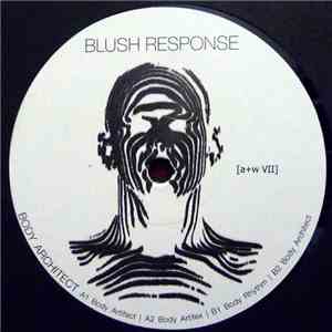 Blush Response  - Body Architect mp3 album