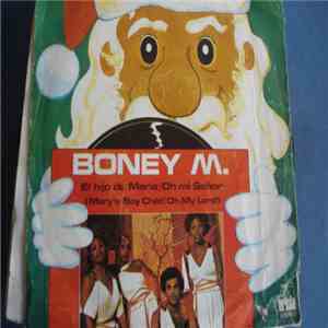 Boney M. - El Hijo De Maria / Oh Mi Señor mp3 album