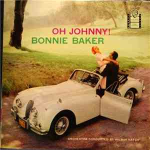 Bonnie Baker - Oh Johnny! mp3 album