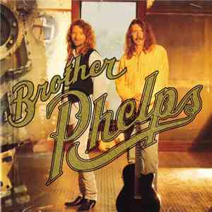 Brother Phelps - Anyway The Wind Blows mp3 album