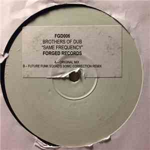 Brothers Of Dub - Same Frequency mp3 album
