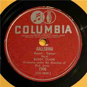Buddy Clark  - Ballerina / It Had To Be You mp3 album