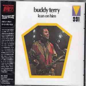 Buddy Terry - Lean On Him mp3 album