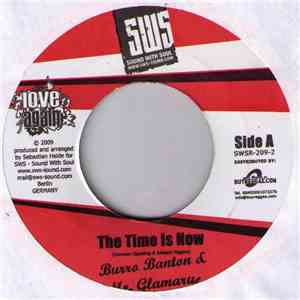 Burro Banton & Mr. Glamarus / Don Sharicon - The Time Is Now / Wine Your Body mp3 album