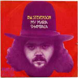 B.W. Stevenson - My Maria / Shambala mp3 album
