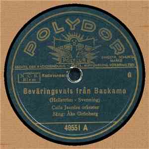 Calle Jaerdes Orkester, Åke Grönberg - Beväringsvals Från Backamo / I Mitt Vackra Bohuslän mp3 album