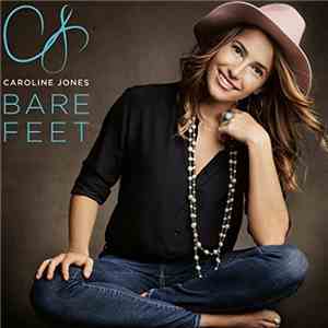 Caroline Jones - Bare Feet mp3 album