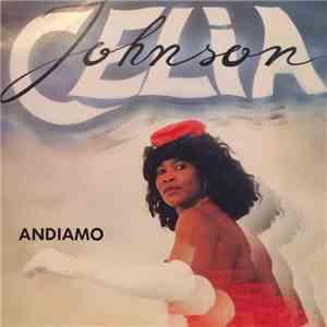 Celia Johnson  - Andiamo mp3 album