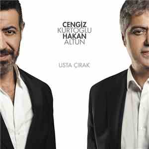 Cengiz Kurtoğlu & Hakan Altun - Usta Çırak mp3 album