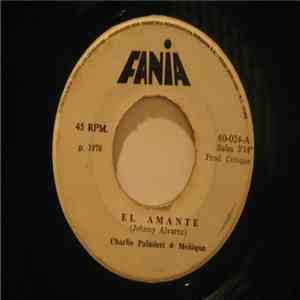 Charlie Palmieri - El Amante / Con Salsa Y Sabor mp3 album