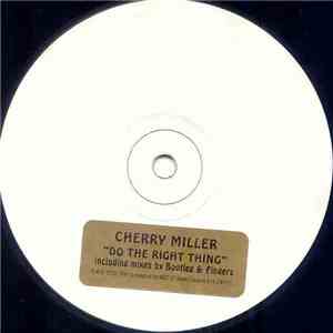 Cherry Miller - Do The Right Thing mp3 album