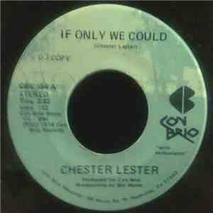 Chester Lester - If Only We Could / Woman From Kentucky mp3 album