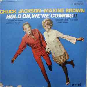 Chuck Jackson - Maxine Brown - Hold On We're Coming!! mp3 album