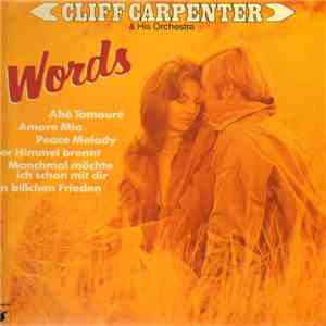 Cliff Carpenter & His Orchestra - Words mp3 album