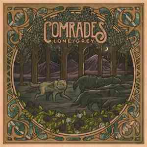 Comrades  - Lone/Grey mp3 album