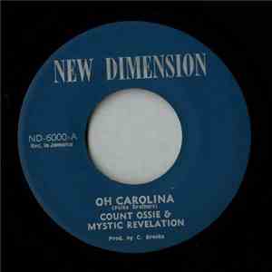 Count Ossie & Mystic Revelation - Oh Carolina / Way Back Home mp3 album