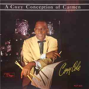 Cozy Cole - A Cozy Conception Of Carmen mp3 album