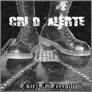 Cri D'Alerte - Cuir Et Féraille mp3 album